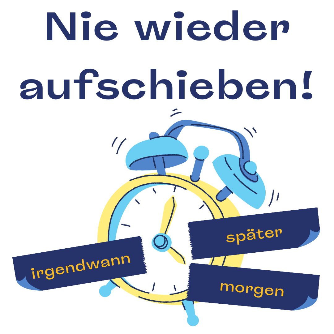 Nie wieder aufschieben - E-Book